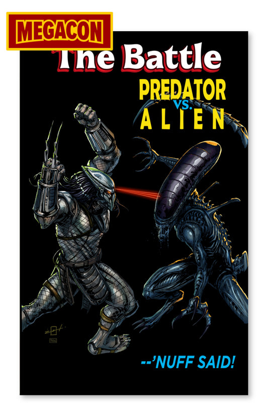 THE BATTLE: PREDATOR VS. ALIEN - EMBOSSED VARNISH | 2026 MEGACON EXCLUSIVE | COVER BY JONATHAN URIBE (LTD 90)
